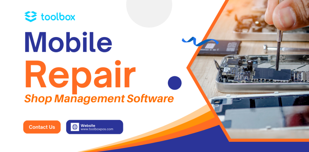 Mobile Repair Shop Management Software